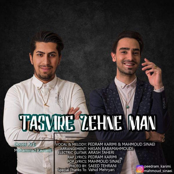 Pedram Karimi & Mahmoud Sinaei - Tasvire Zehne Man