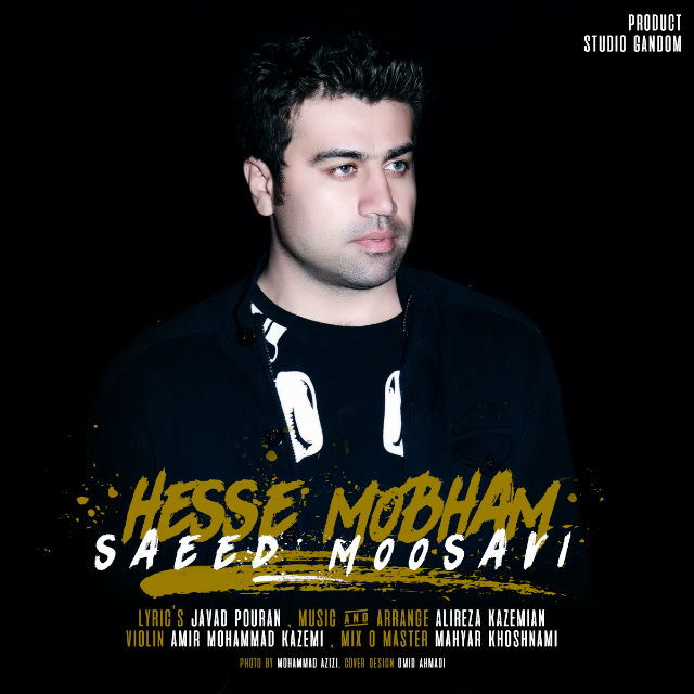 Saeed Moosavi - Hesse Mobham