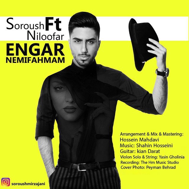 Soroush - Engar Nemifahmam