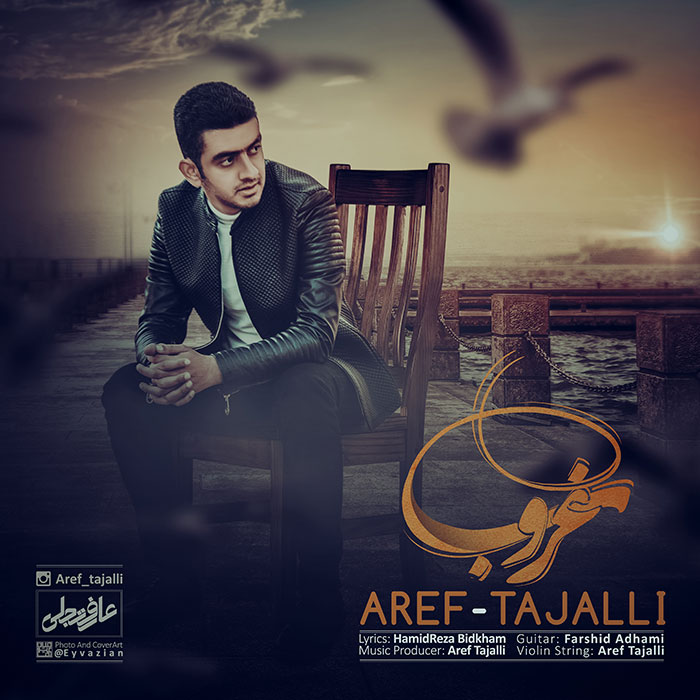 Aref Tajalli - Ghorob