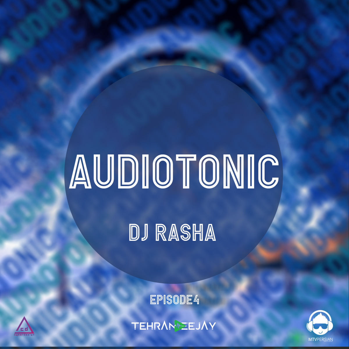 Dj Rasha - Audiotonic Episode 4