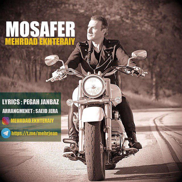 Mehrdad Ekhteraiy - Mosafer