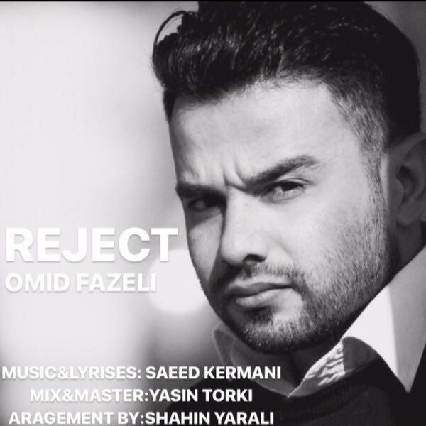 Omid Fazeli - Reject