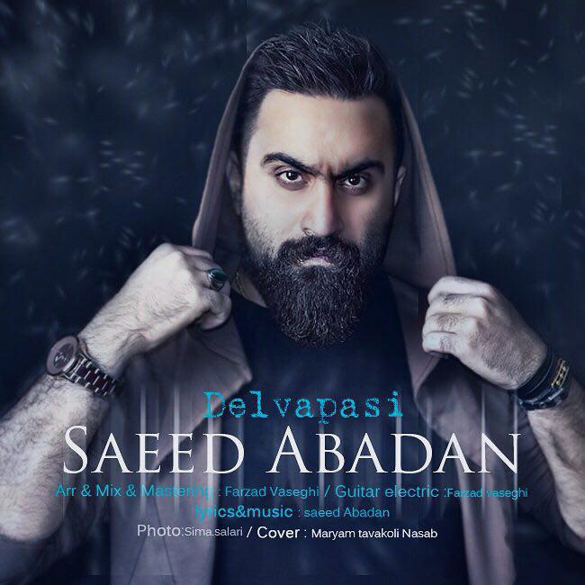 Saeed Abadan - Delvapasi