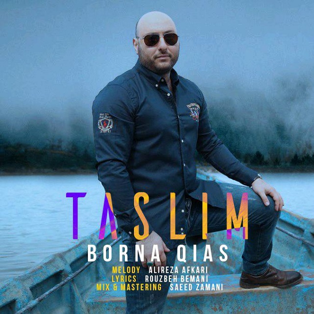 Borna Qias - Taslim