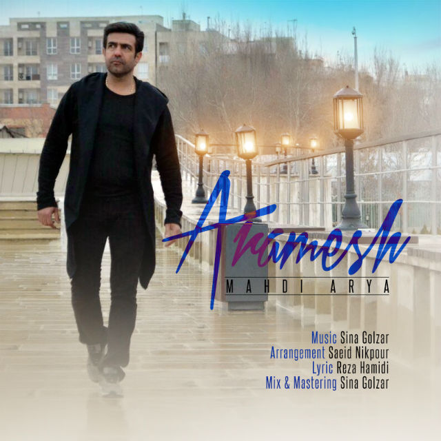 Mahdi Arya - Aramesh