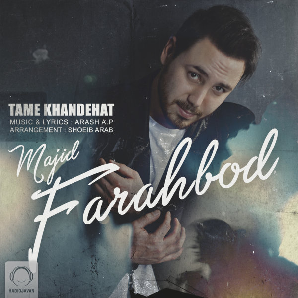 Majid Farahbod - Tame Khandehat