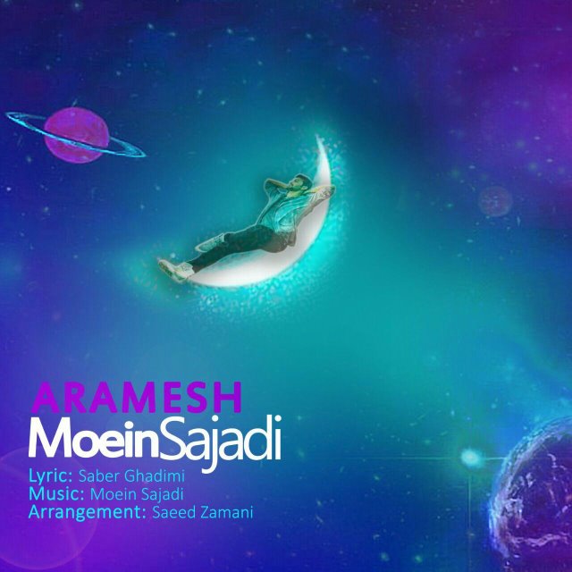 Moein Sajadi - Aramesh