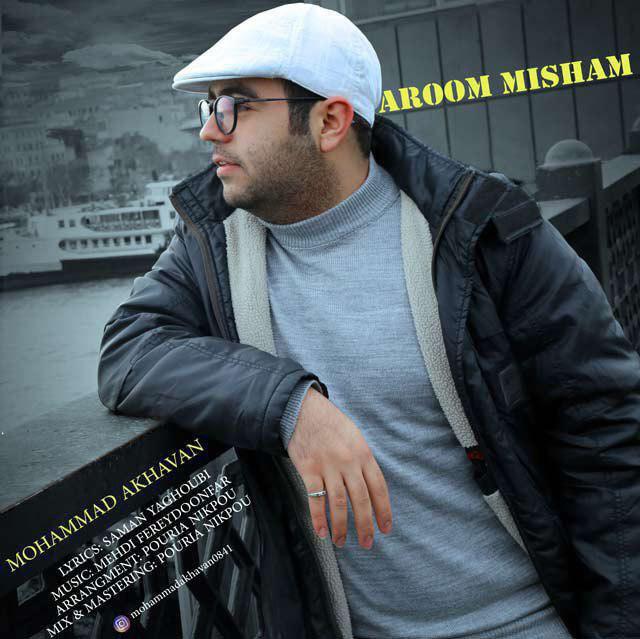 Mohammad Akhavan - Aroom Misham