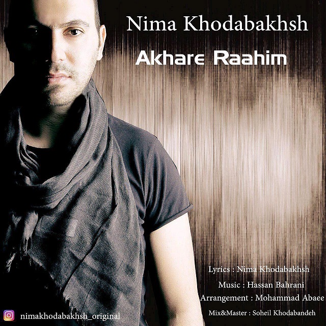 Nima Khodabakhsh - Akhare Raahim