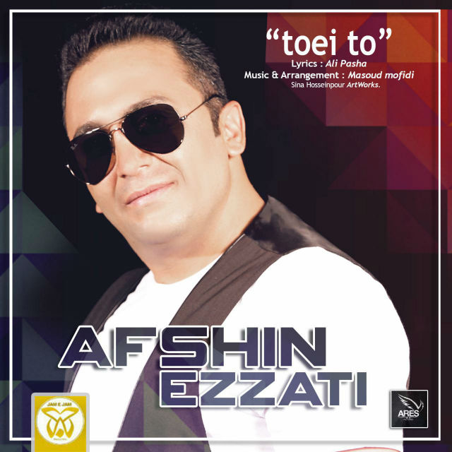 Afshin Ezzati - Toei To