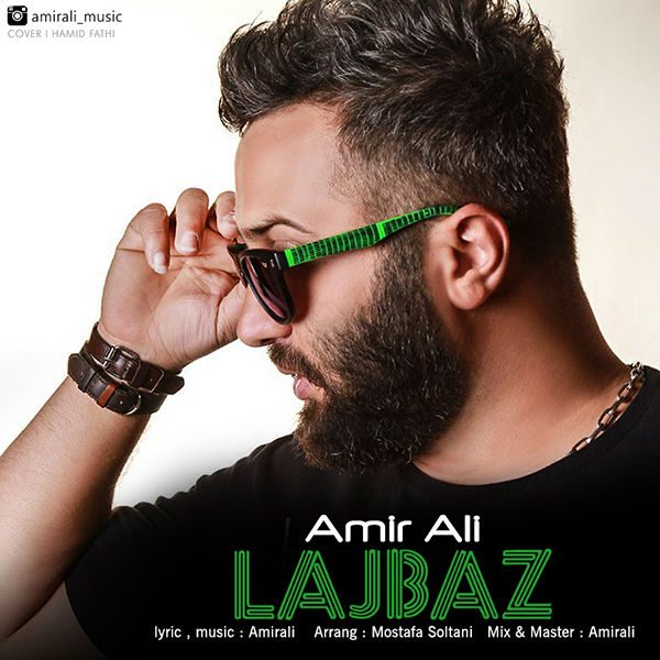 AmirAli - Lajbaz