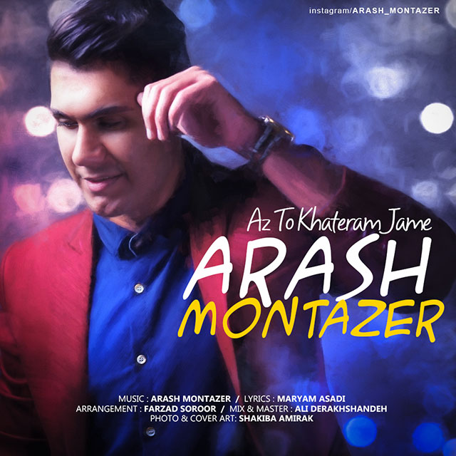 Arash Montazer - Az To Khateram Jame