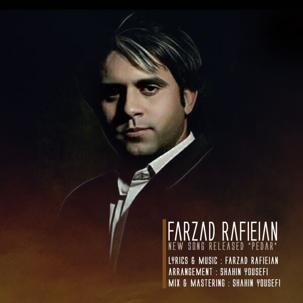 Farzad Rafieian - Pedar