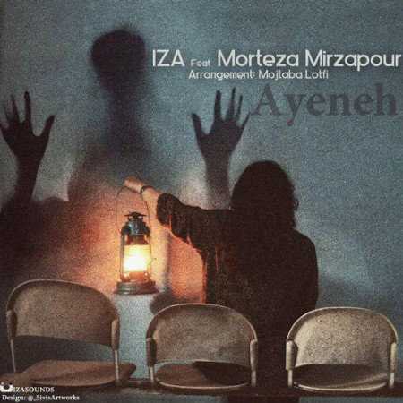 IZA Ft Morteza Mirzapour - Ayeneh