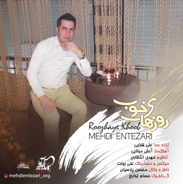 Mehdi Entezari - Roozhaye Khoob