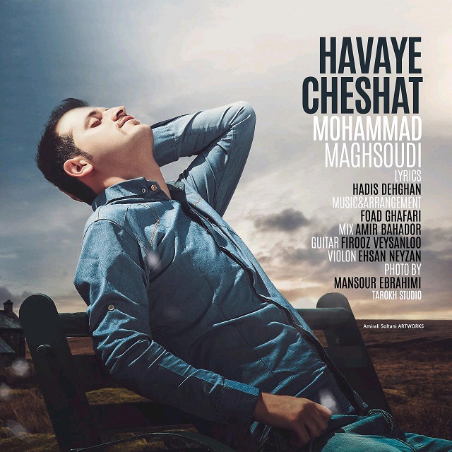 Mohammad Maghsoudi - Havaye Cheshat