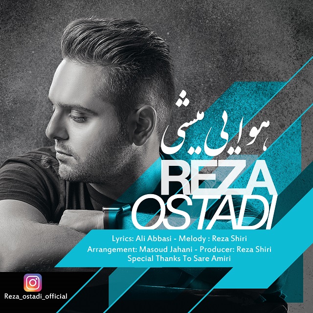 Reza Ostadi - Havaei Mishi