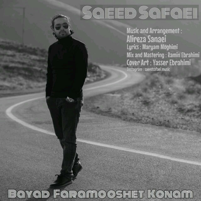 Saeed Safaei - Bayad Faramooshet Konam