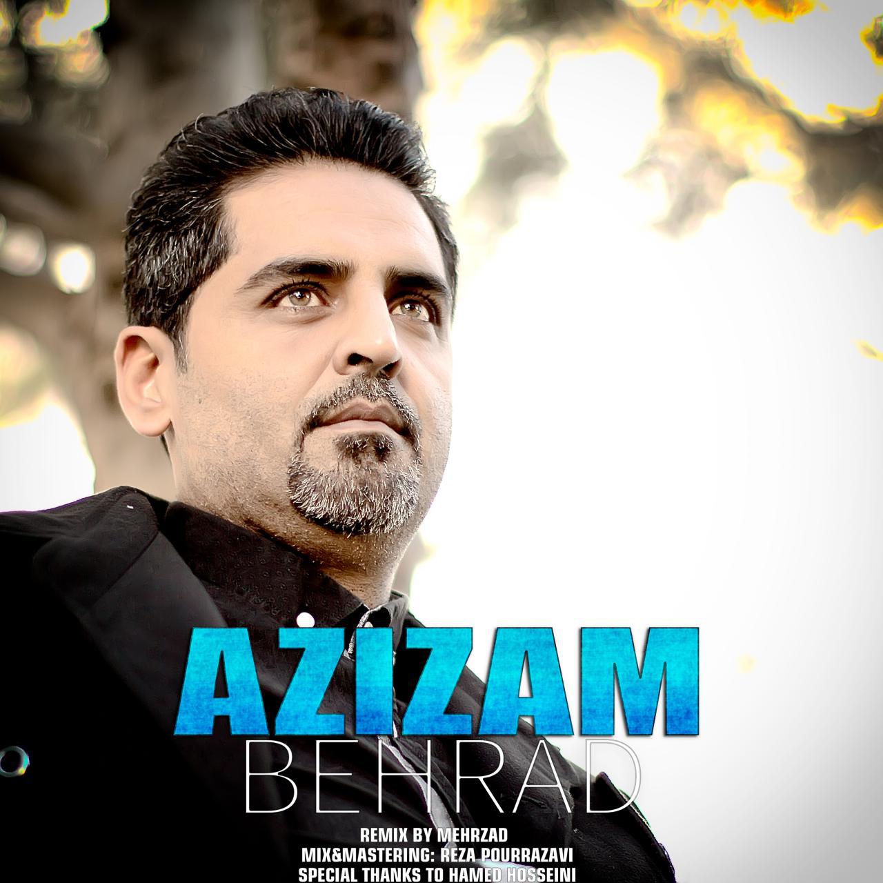 Behrad - Azizam