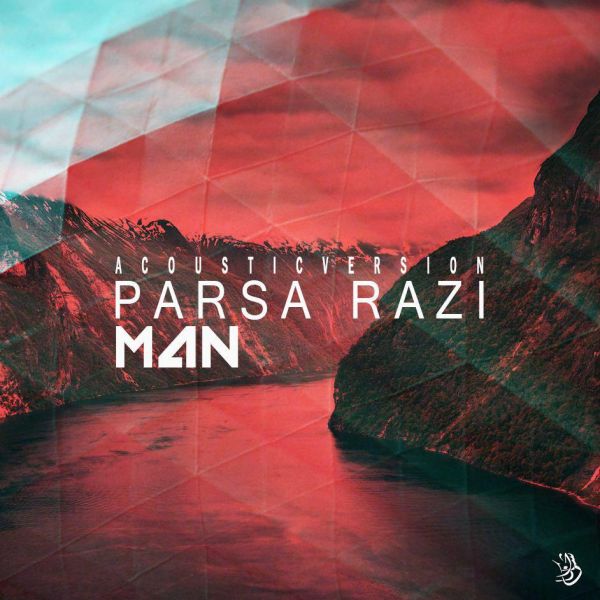 Parsa Razi - Man (Acoustic Version)