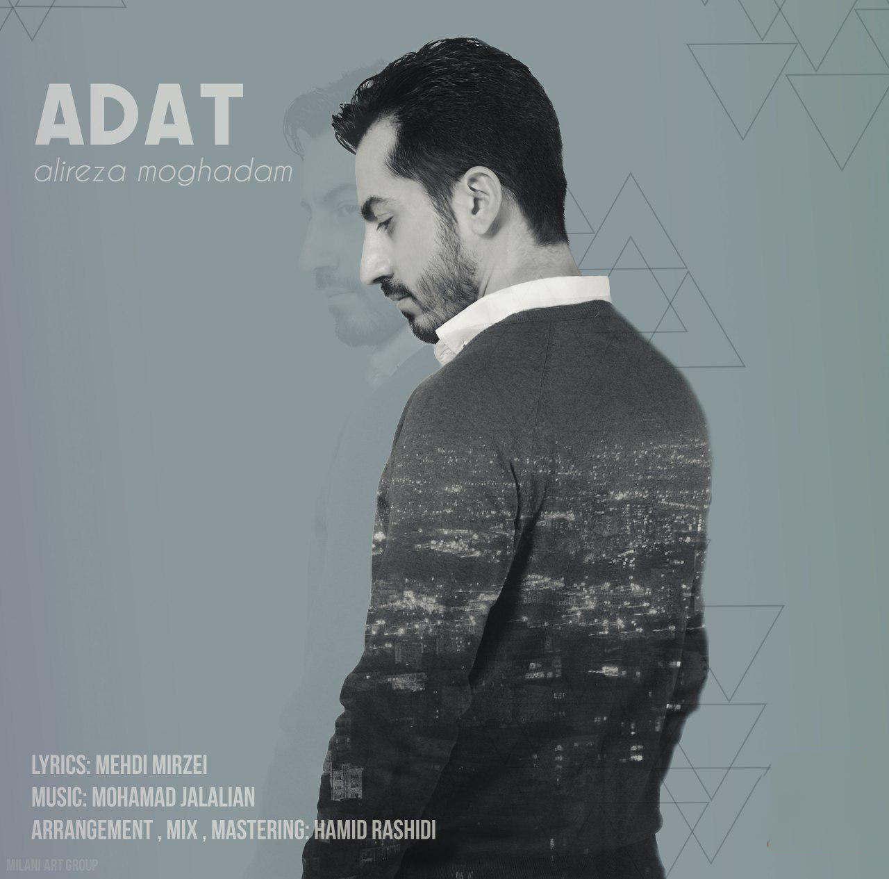 Alireza Moghadam - Adat