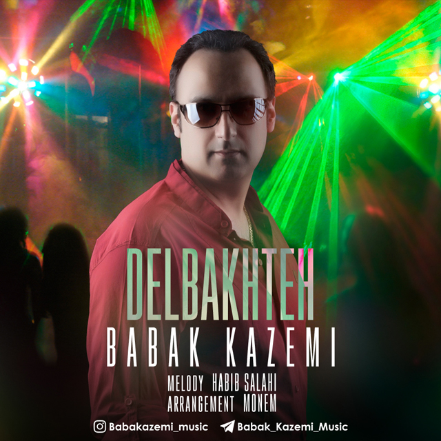 Babak Kazemi - Delbakhteh