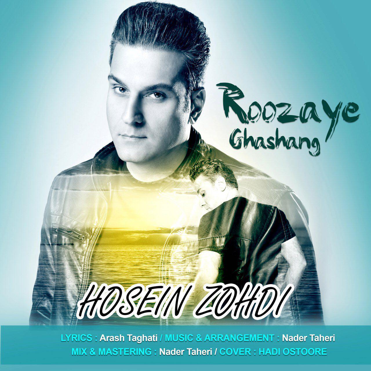 Hosein Zohdi – Roozaye Ghashang