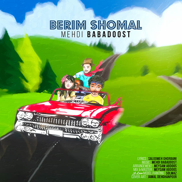 Mehdi Babadoost - Berim Shomal