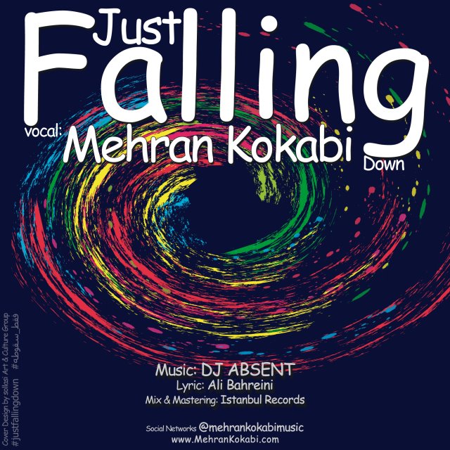 Mehran Kokabi - Just Falling Down