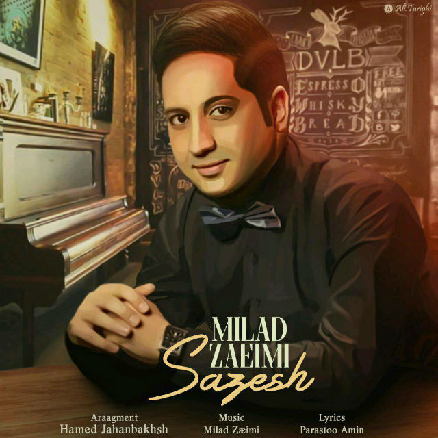 Milad Zaeimi - Sazesh