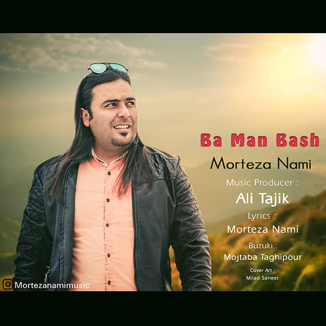 Morteza Nami - Ba Man Bash