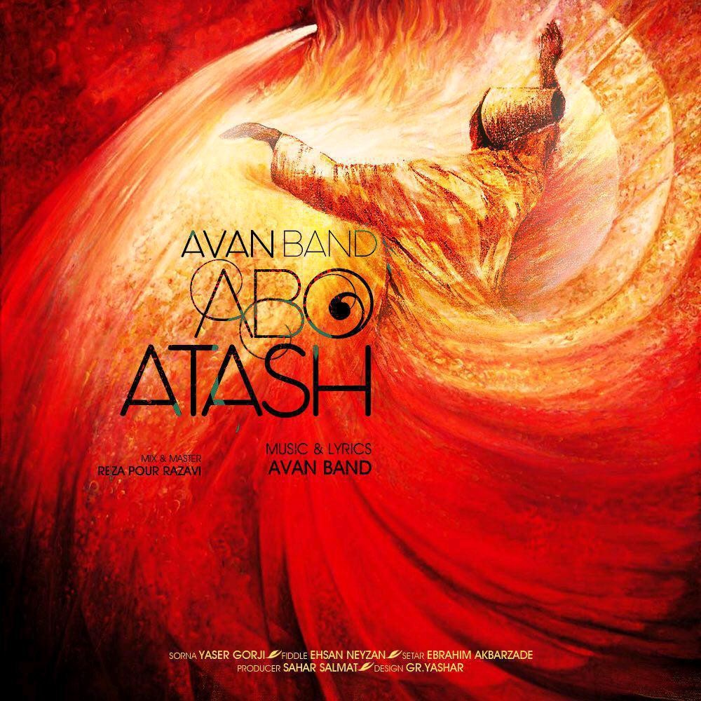 Avan Band - Ab O Atash