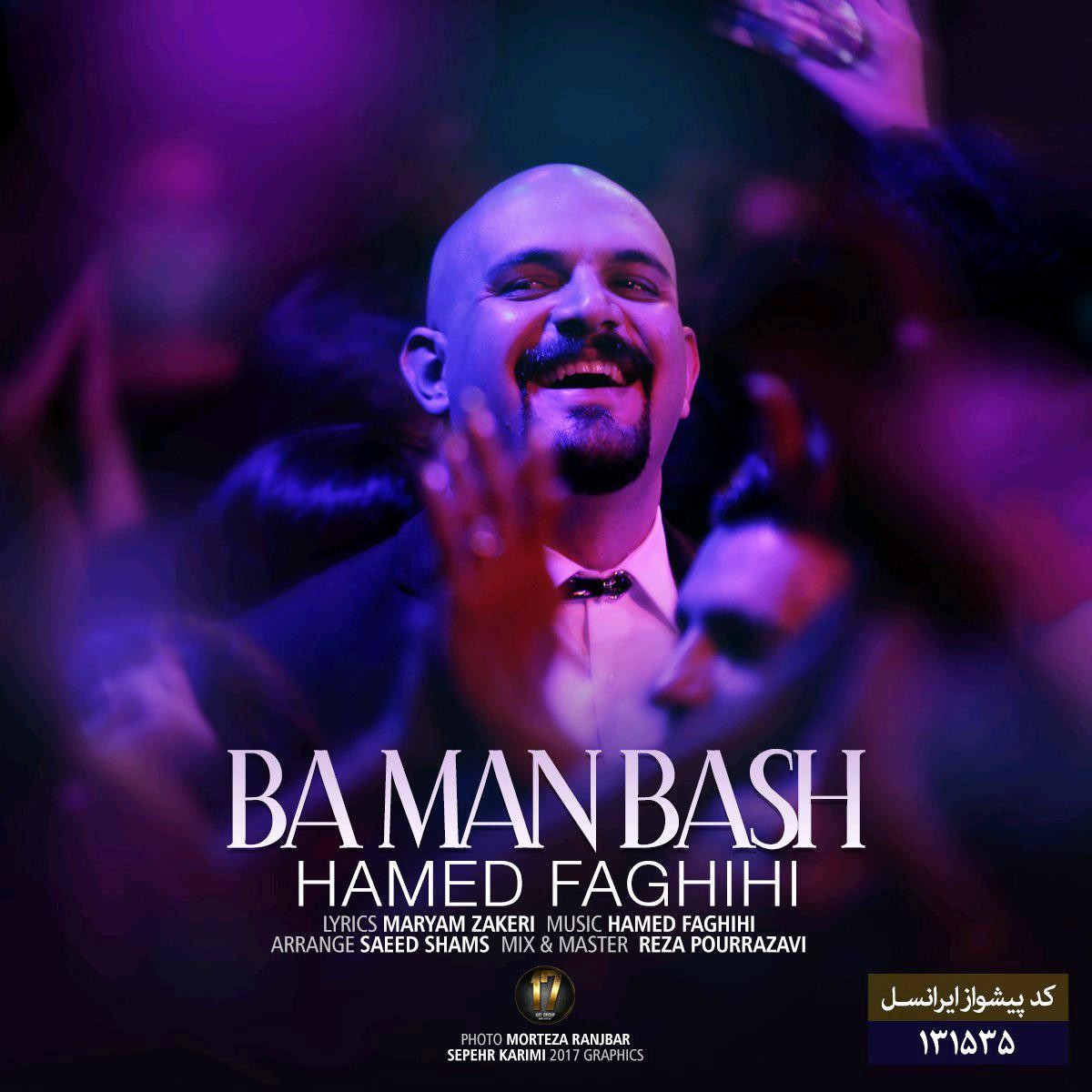 Hamed Faghihi- Ba Man Bash