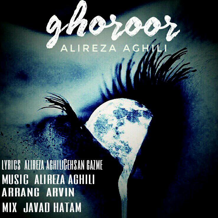 Alireza Aghili - Ghoroor