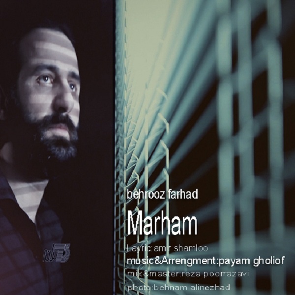 Behrooz Farhad - Marham