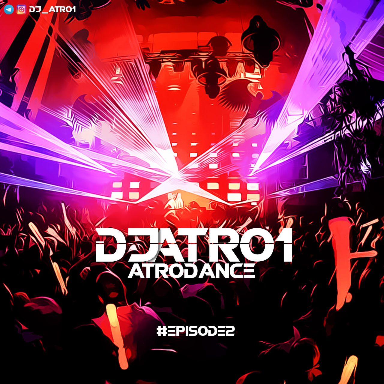 Dj Atro1 - AtroDance Episode2