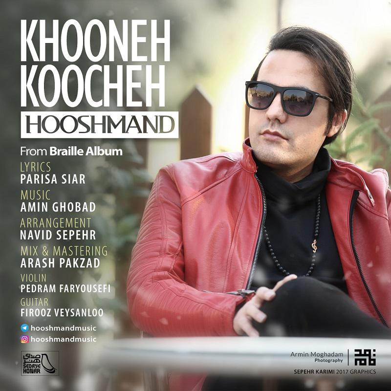 Hooshmand - Khooneh Koocheh