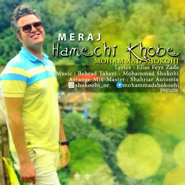 Meraj - Hame Chi Khobe