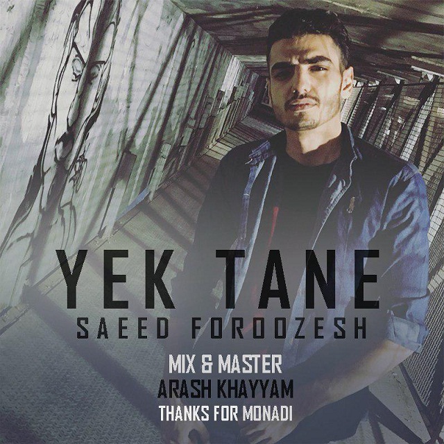 Saeed Foroozesh - Yek Tane