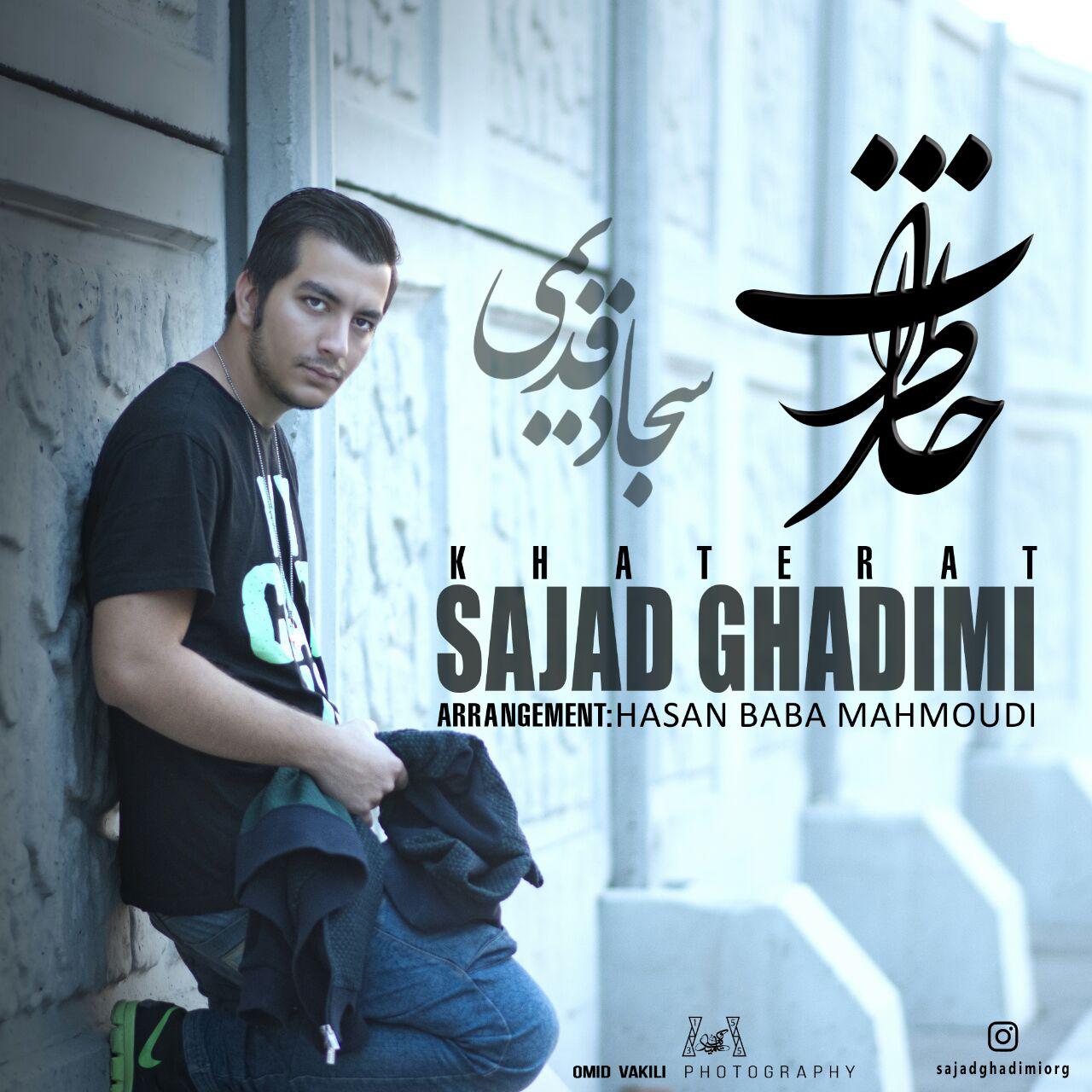 Sajad Ghadimi - Khaterat