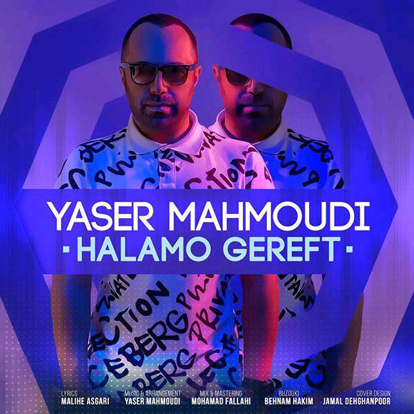 Yaser Mahmoudi - Halamo Gereft