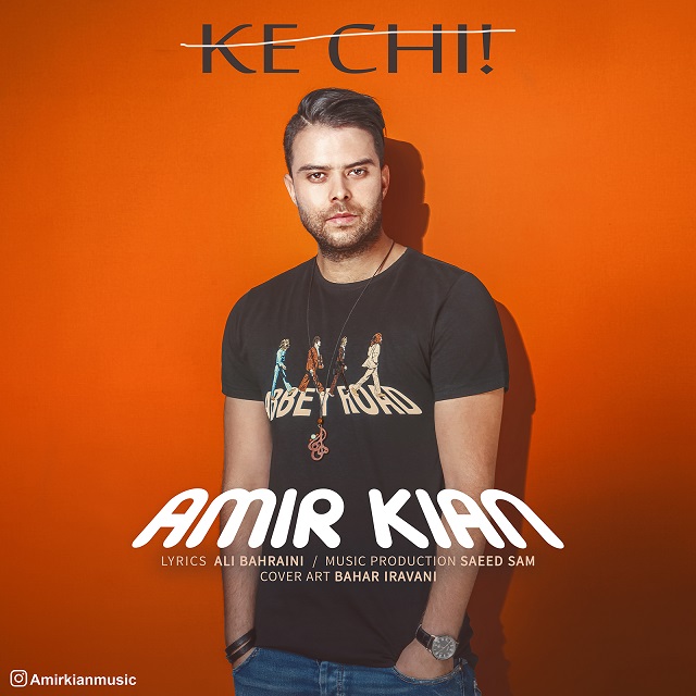 Amir kian - Ke Chi