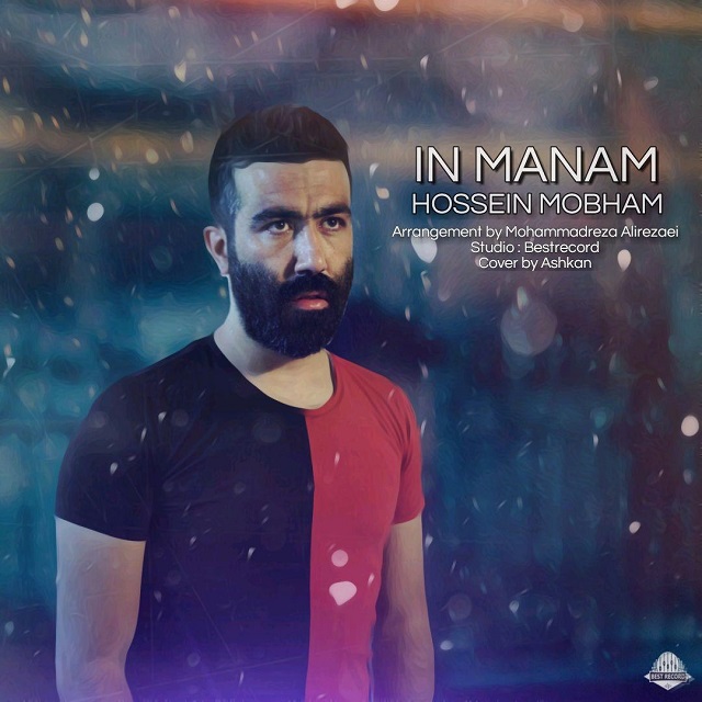 Hossein Mobham - In Manam