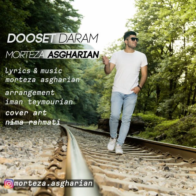 Morteza Asgharian - Dooset Daram