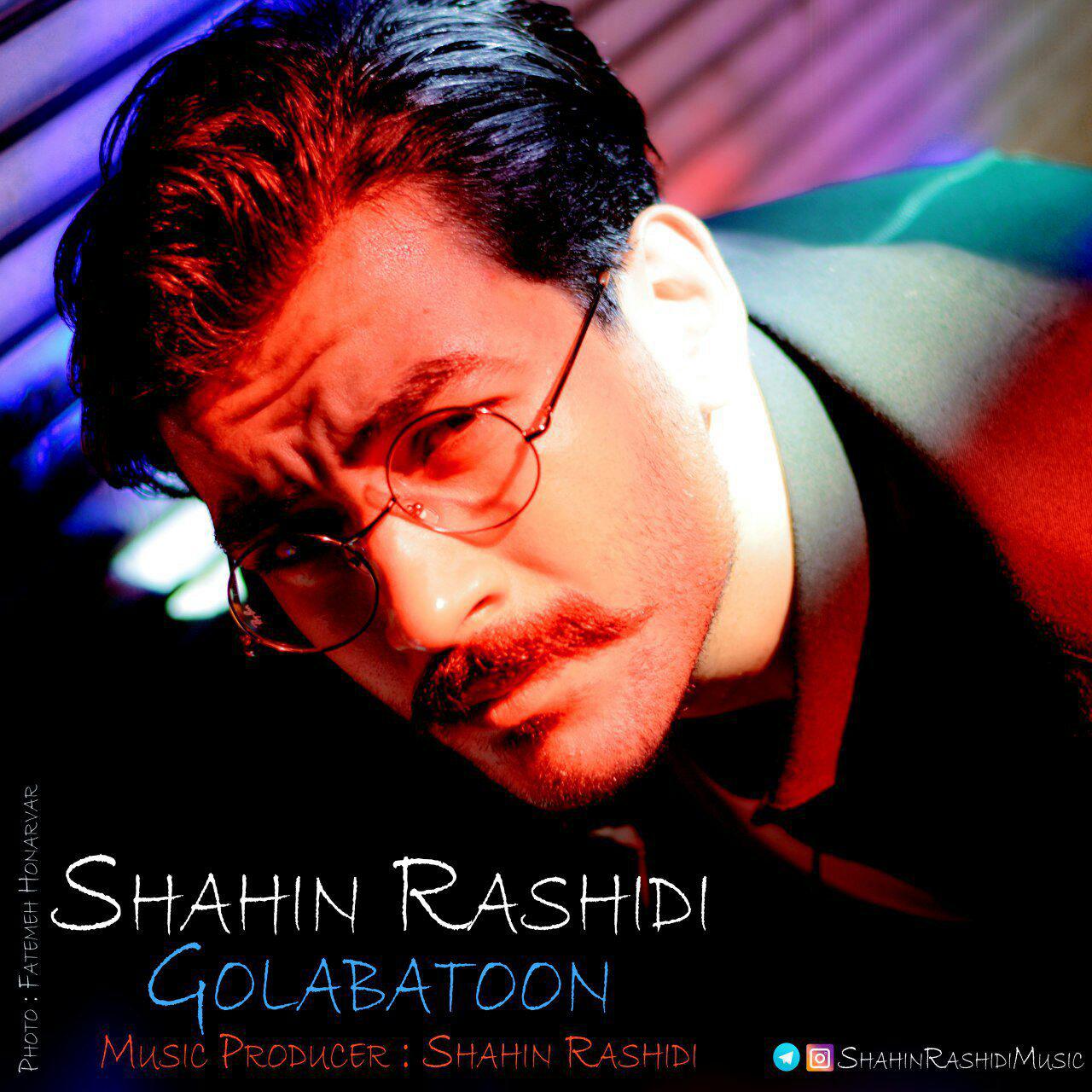 Shahin Rashidi - Golabatoon