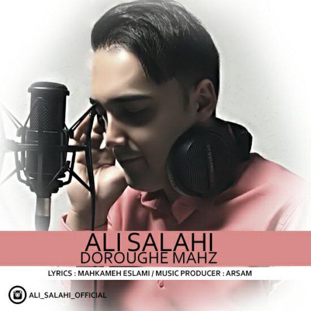 Ali Salahi - Doroughe Mahz