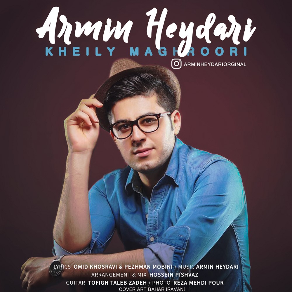 Armin Heydari - Kheily Maghroori