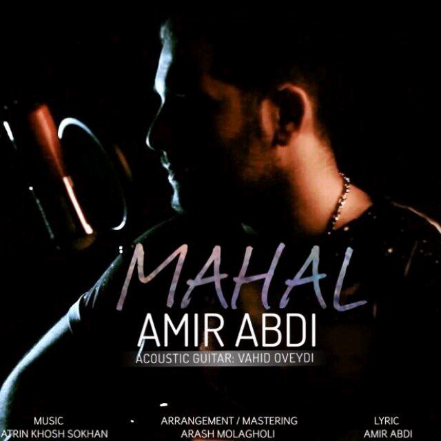 Amir Abdi - Mahal