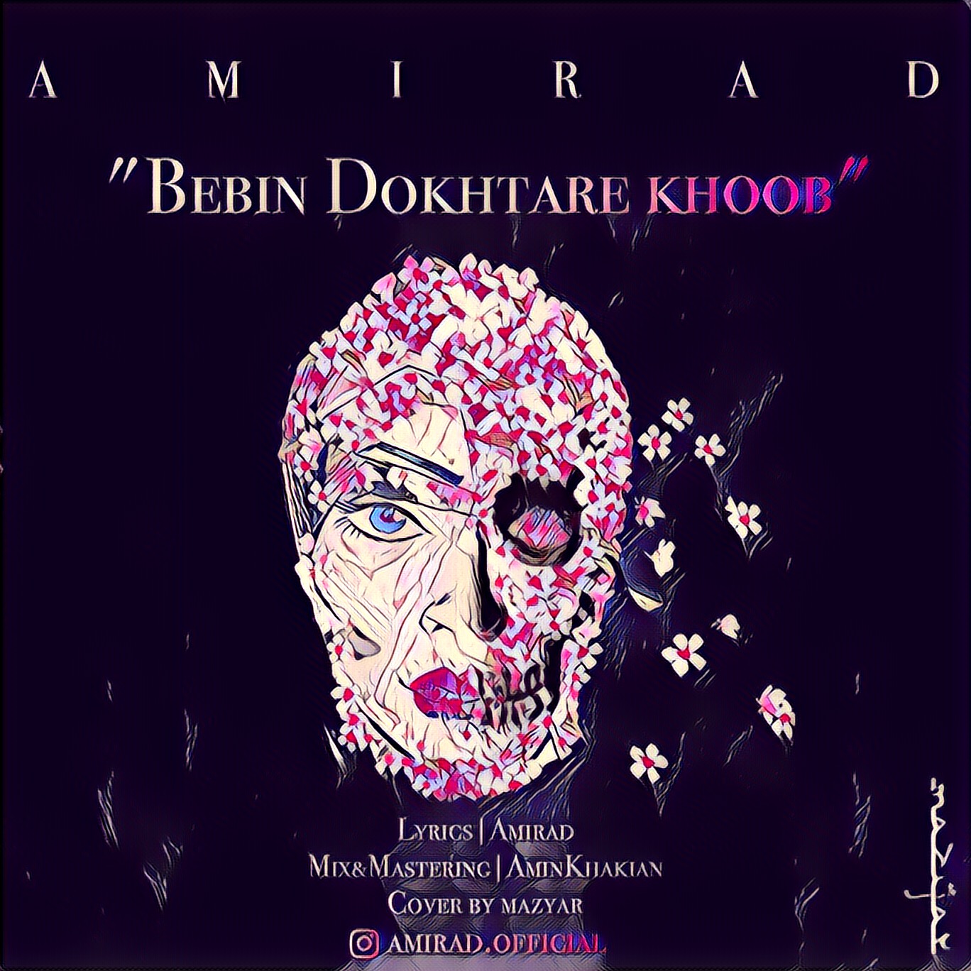 Amirad - Bebin Dokhtare Khoob